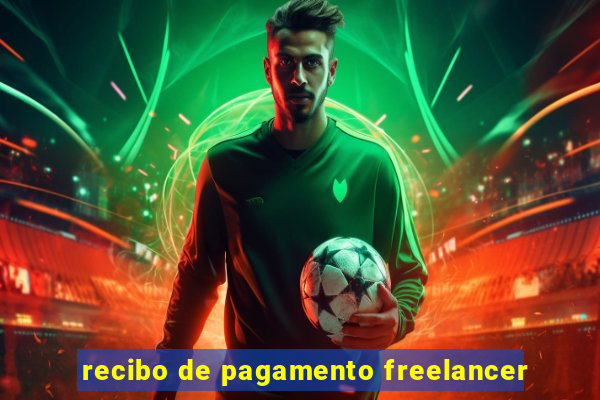 recibo de pagamento freelancer